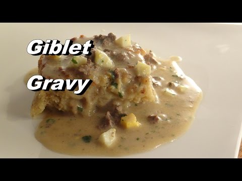 Southern Giblet Gravy Recipe - It's Just Not Thanksgiving Without It! :)