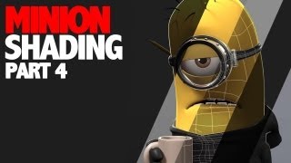 Minion Shading [TUTORIAL - Part 4]