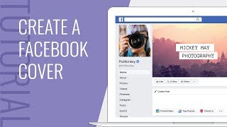 How to Create a Facebook Cover