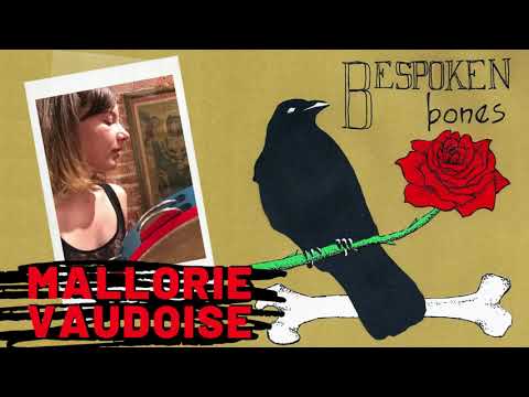 Bespoken Bones Podcast Episode 14: Mallorie Vaudoise