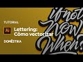 TIP Lettering | Cómo Vectorizar un Diseño en Illustrator | Daniel Hosoya | Domestika