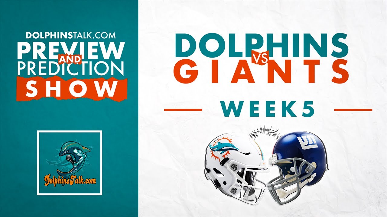 Dolphins vs Giants Preview and Prediction Show YouTube