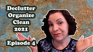 D.O.C (Declutter, Organize, Clean) 2021 || Episode 4 ||