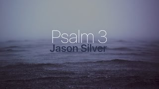Video-Miniaturansicht von „🎤 Psalm 3 Song - Not Afraid [OLD VERSION]“
