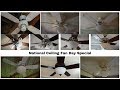 National ceiling fan day special 2019 tour of the 11 fans in my house all speeds  spindown
