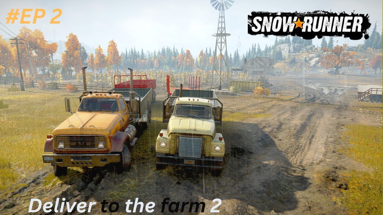 SnowRunner ep2 Deliver to the farm 2 + Logitech G29 YouTube
