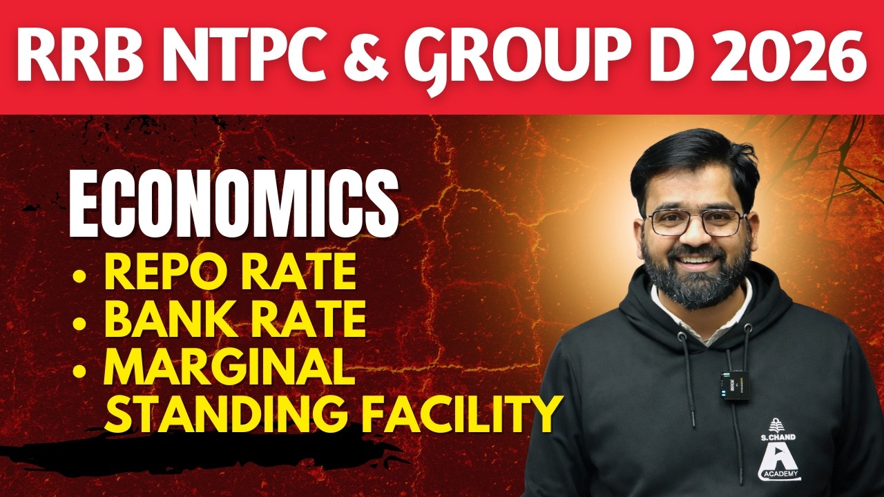 Economics: Repo Rate, Bank Rate & Marginal Standing Facility Explained | RRB NTPC 2026 | RR, BR, MSF