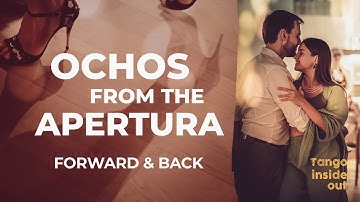 TANGO BASICS: Ochos from the Apertura | Back & Forward, Structures & Technique #dance #tutorial