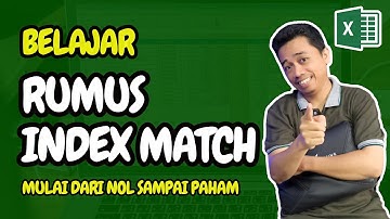 Cara Menggunakan Rumus INDEX MATCH dengan Berbagai Model Berbeda