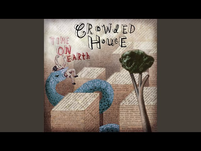 Crowded House - Even A Child