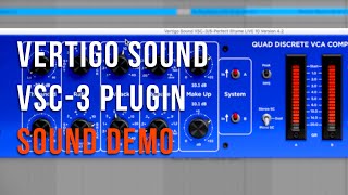 Vertigo Sound VSC-3 Compressor Plugin Sound Demo (No Talking)