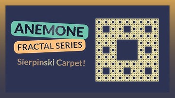 Sierpinski Carpet ANEMONE GRASSHOPPER