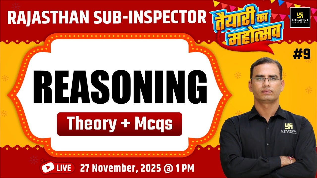 Rajasthan Sub Inspector 2025 | Rajasthan SI Reasoning Theory & MCQs Class | Reasoning By Dinesh Sir