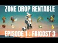 [DOFUS] ZONE KAMAS DROP RENTABLE : EPISODE 1 : FRIGOST 3