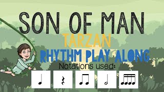 Son of Man - Tarzan - Rhythm Play Along