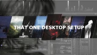 That one desktop setup