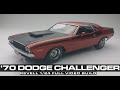 1/24 REVELL '70 DODGE CHALLENGER T/A FULL VIDEO BUILD