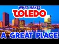 TOLEDO, OHIO - The TOP 10 Places you NEED to see!