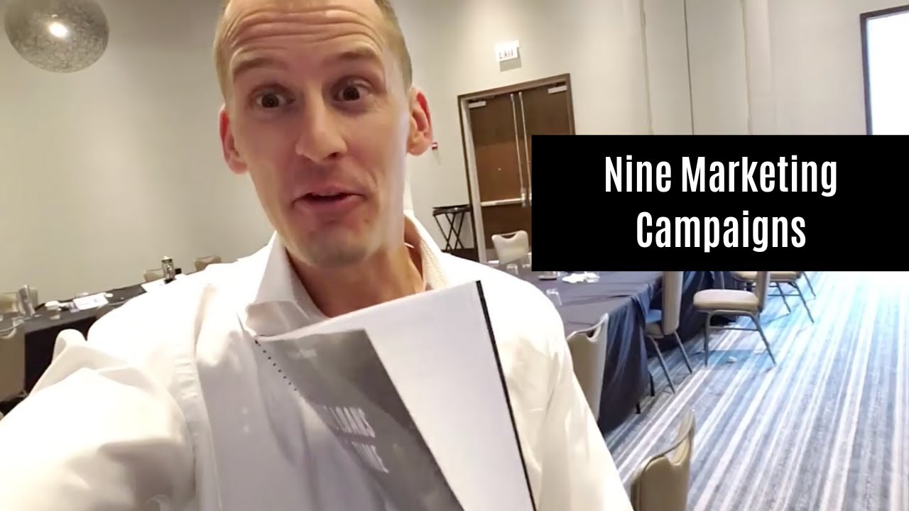 Nine Marketing Campaigns