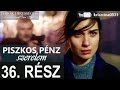 piszkos pénz szerelem 36rész kara para ask hungarian subtitles