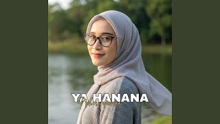 YA HANANA