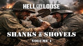 Hell Let Loose - Shanks & Shovels, Volume 1