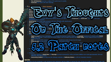 Offical 5.2 Patch Notes - Evy