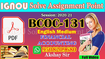 Solve Assignment Point BCOC-131:FINANCIAL ACCOUNTING II 2020-21 II Whatsapp-9508209680