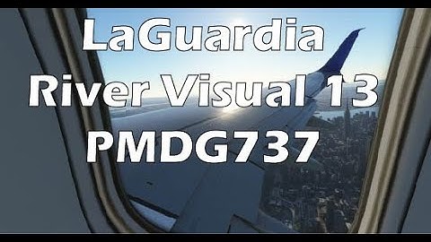 PMDG 737: Short Trip from JFK to LGA Training Scenario