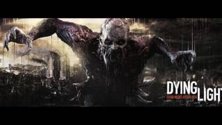 Dying Light Theme Remix