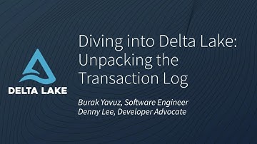 Tech Talk | Diving into Delta Lake Part 1: Unpacking the Transaction Log
