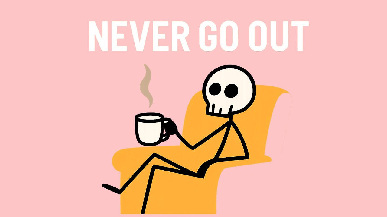 Why Going Out is the Worst Thing You Can Do – Brutal Truth About Going Out