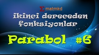 Parabol 6 Bir Parabol Ile Bir Doğrunun Durumları