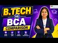 B.Tech vs BCA in 2026 🔥 Which Course Has Better Salary &amp; Placements?