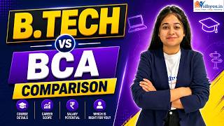 B.Tech vs BCA in 2026 🔥 Which Course Has Better Salary & Placements?