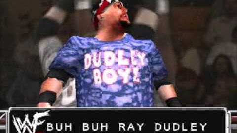 WWF Smackdown 1 Buh Buh Ray Dudley Entrance