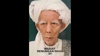 WASIAT RENUNGAN MASA 01 #Maulana #Syaikh #Zainuddin #Abdul #Madjid #Pahlawannasional