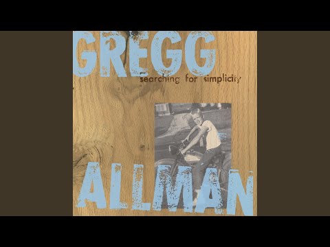 Putar I've Got News for You - Gregg Allman