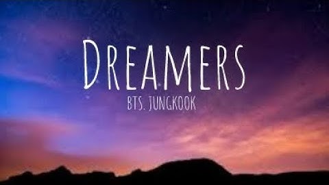 BTS Jungkook - Dreamers ( Lyrics ) FIFA World Cup 2022 Song