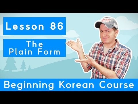 Billy Go’s Beginner Korean Course | #86: The <strong>Plain</strong> Form