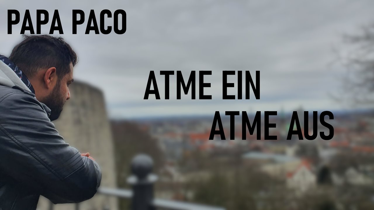 PACO LOCO Atme ein Atme aus OFFICIAL 4K Video)