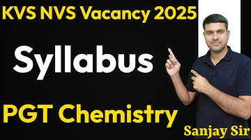 KVS NVS PGT Chemistry Syllabus 2025