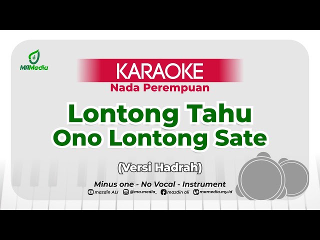 Karaoke Lagu Lontong Tahu ono Lontong Sate | Nada Perempuan | Versi Banjari class=