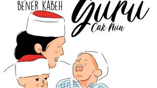 Download Lagu CAK NUN TENTANG GURU || STORY MAIYAH MP3
