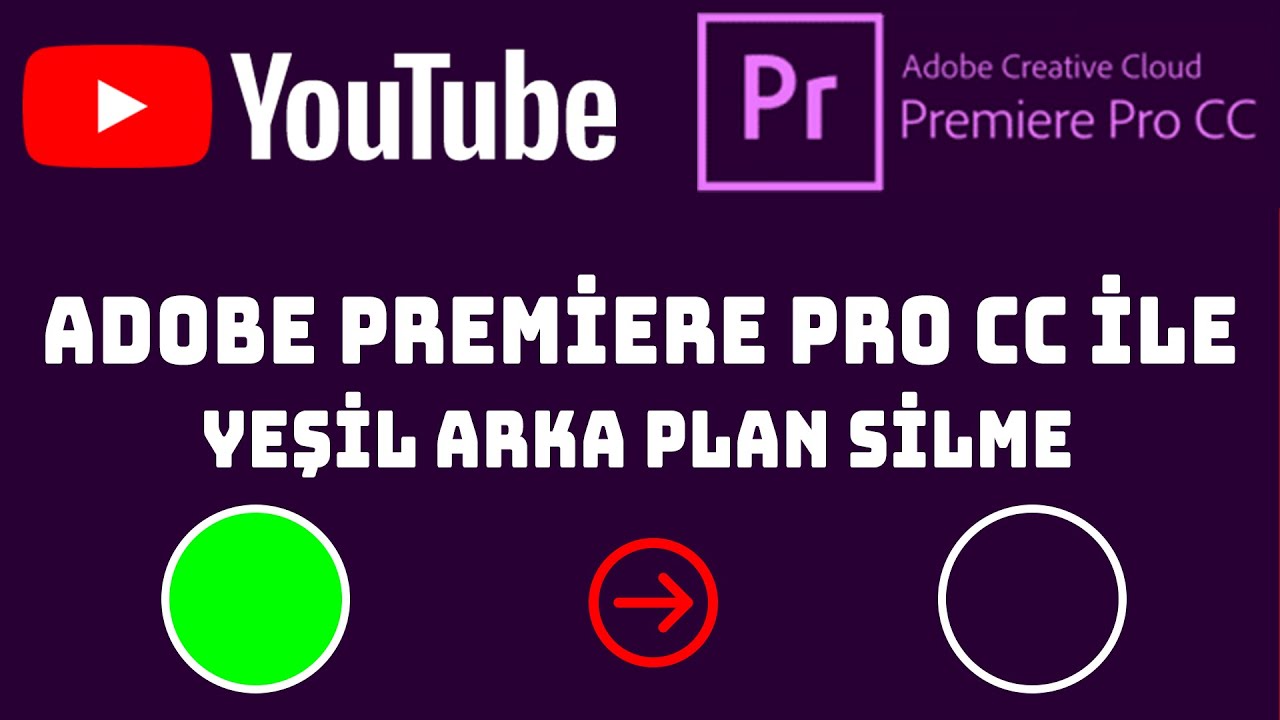 Adobe Premiere Pro CC ile yeil arka Green Screen plan 