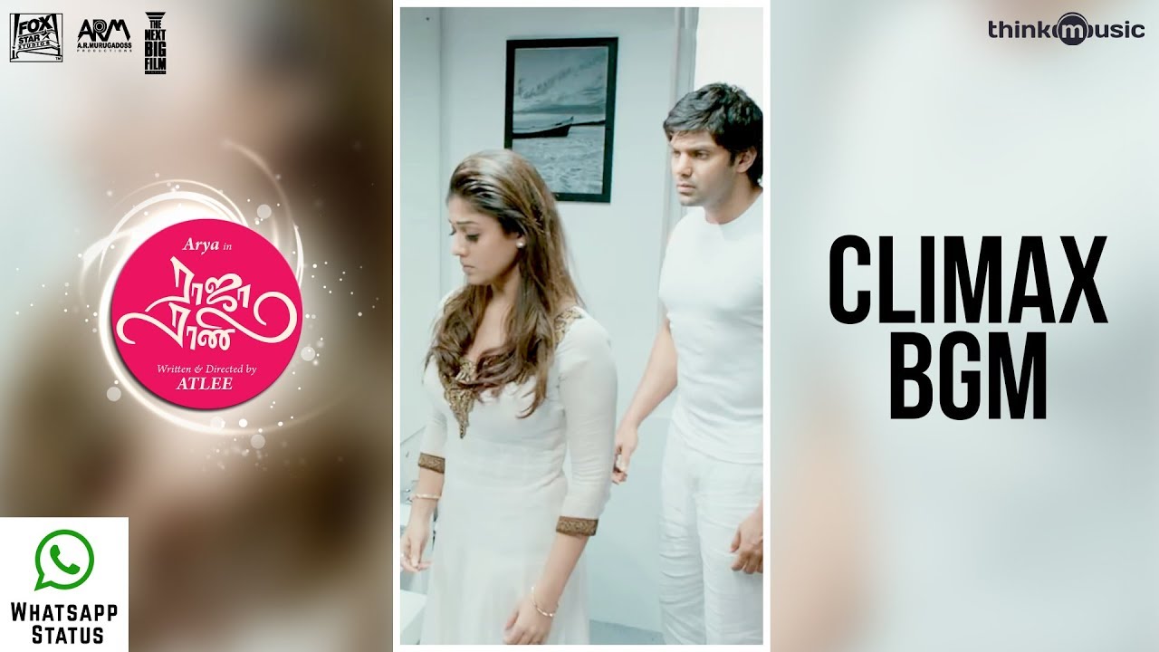 Raja Rani Whatsapp Status - Climax BGM | Arya, Jai, Nayanthara, Nazriya  Nazim - YouTube