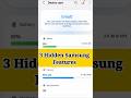 3 Secret Samsung Features Nobody Knows! 🔥0