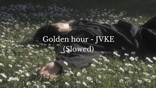 Golden hour - slowed