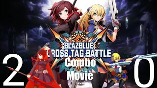 Bbtag2.0 Noelruby Combo Movie Part 4 ノエルヴァーミリオンルビーローズコンボ