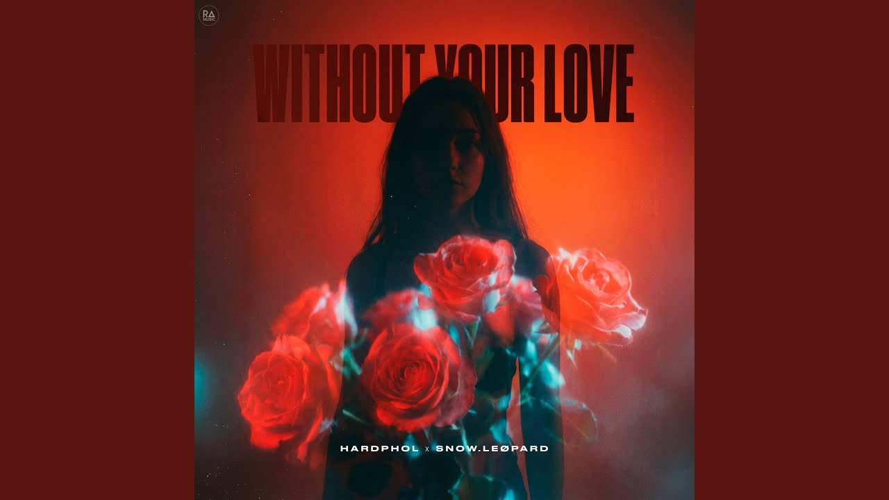 Without Your Love - YouTube Without Your Love - YouTube